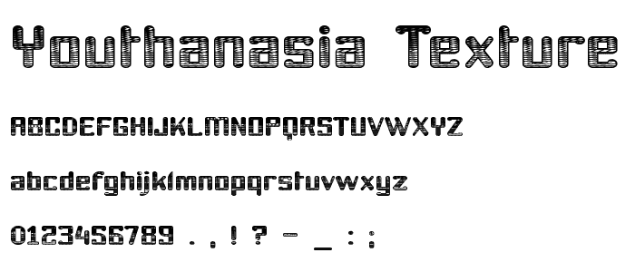 Youthanasia Texture font